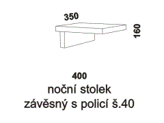 Noční stolek Notaxo závěsný s policí - rozměrový nákres. Šířka nočního stolku je 40 cm. Kvalitní výrobek. Provedení LTD. Více barevných dezénů.